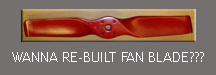 Barry Dilibero makes some great re-built fan blades if you are in the market for one.